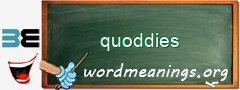 WordMeaning blackboard for quoddies